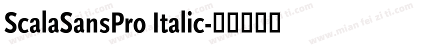 ScalaSansPro Italic字体转换
